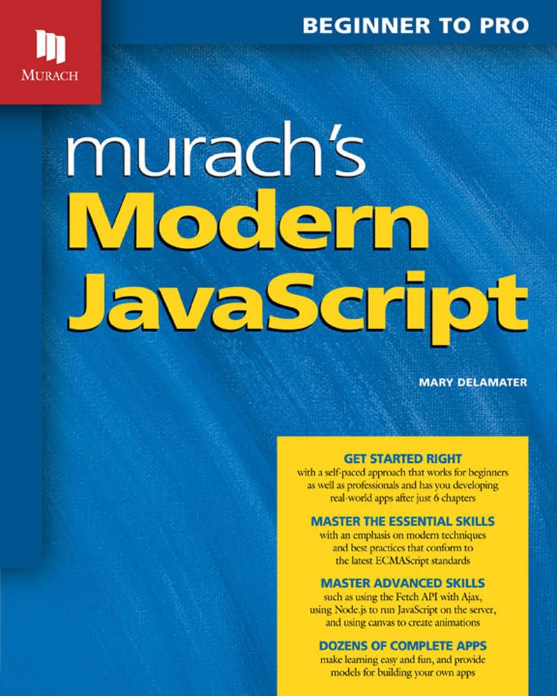Murach's Modern JavaScript by Mary Delamater